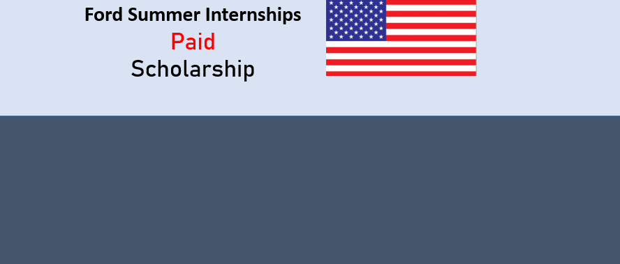 Ford Summer Internships